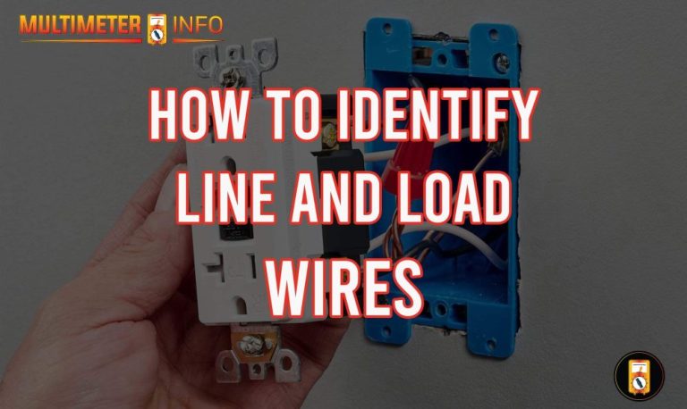 How To Identify Line And Load Wires