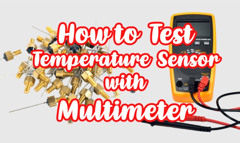 How-to-Test-a-Temperature-Sensor-with-a-Multimeter