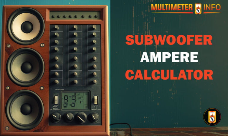 SUBWOOFER AMPERE Calculator